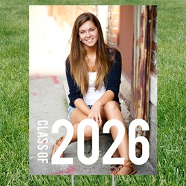 Class Year Vertical Photo - Graduation Party Yard Sign