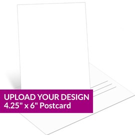Upload Your Design - 4.25 x 6 Postcard