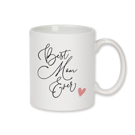 Best Mom Ever - Ceramic Mug