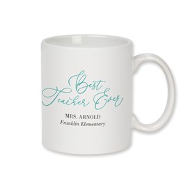 Best Teacher Ever - Ceramic Mug