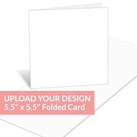 Upload Your Design - 5.5 x 5.5 Side-Fold Card